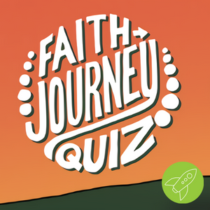 Faith Journey Quiz 