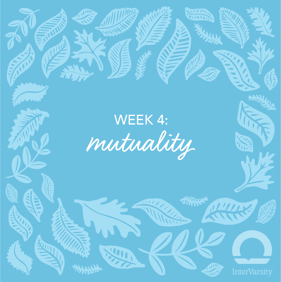 Week 4 Mutuality