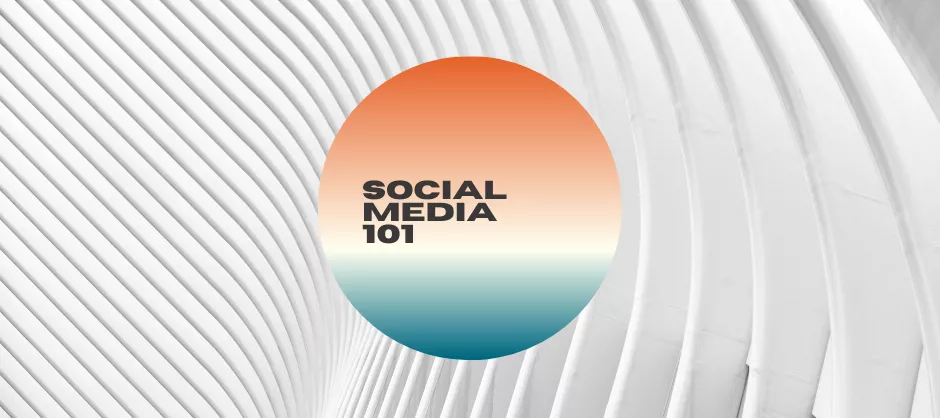 social media 101