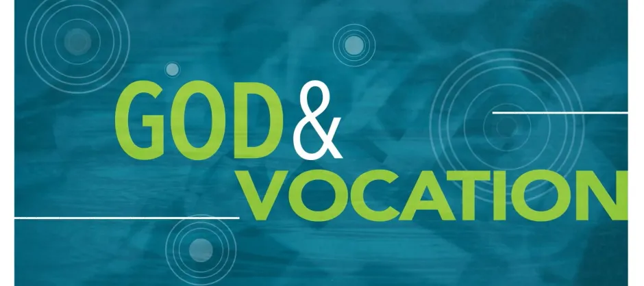 God and Vocation